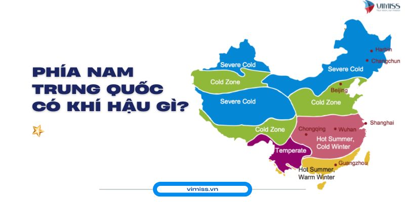 Phía Nam Trung Quốc có khí hậu gì?