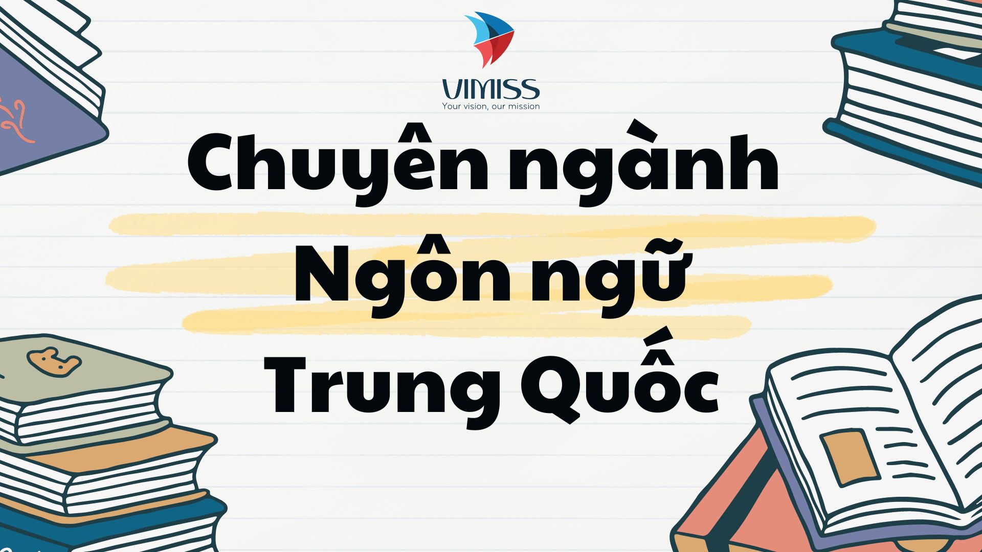 Chuyên ngành ngôn ngữ Trung Quốc - Lựa chọn Top đầu khi đi du học