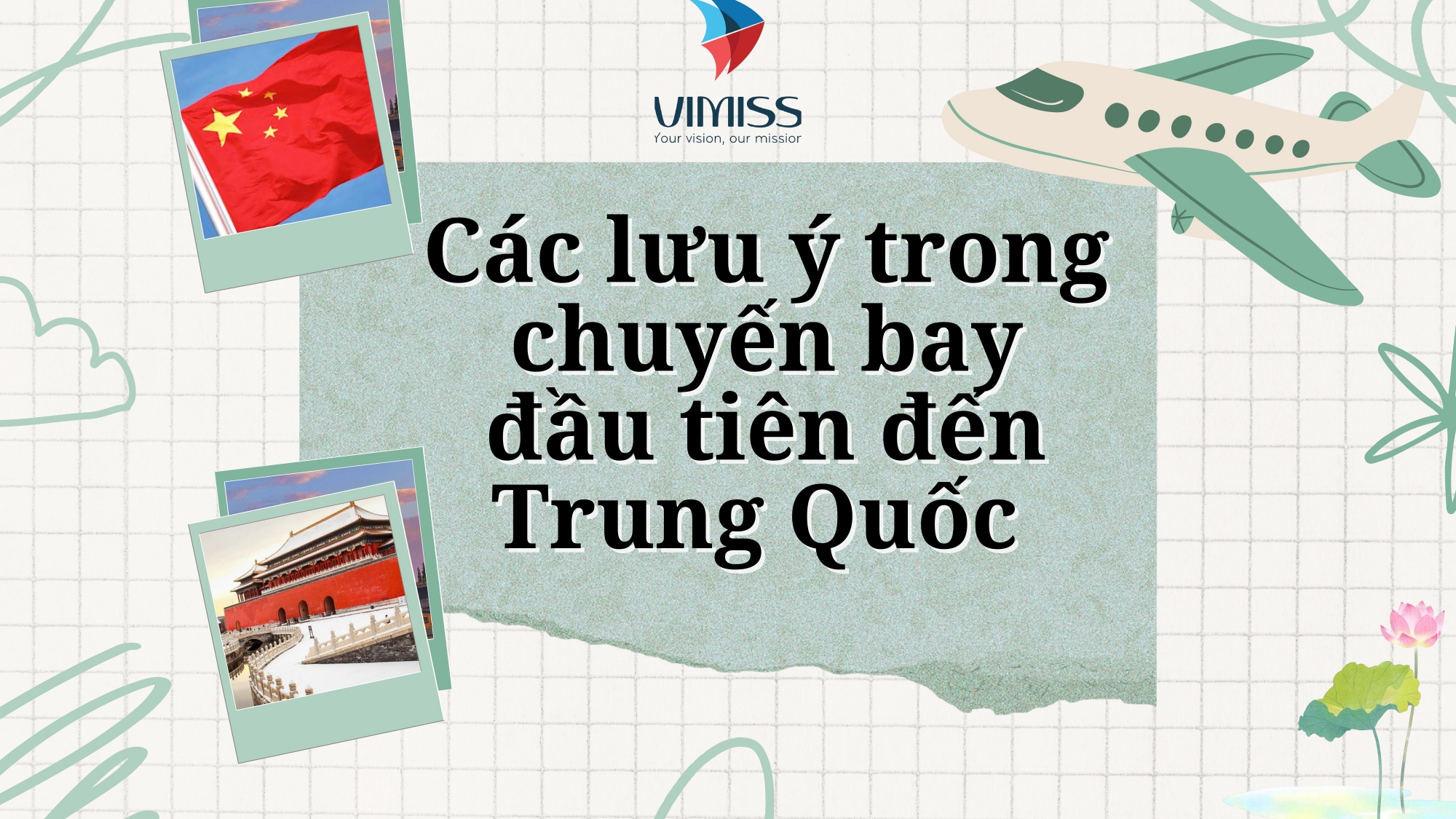 Các lưu ý trong chuyến bay đầu tiên đến Trung Quốc