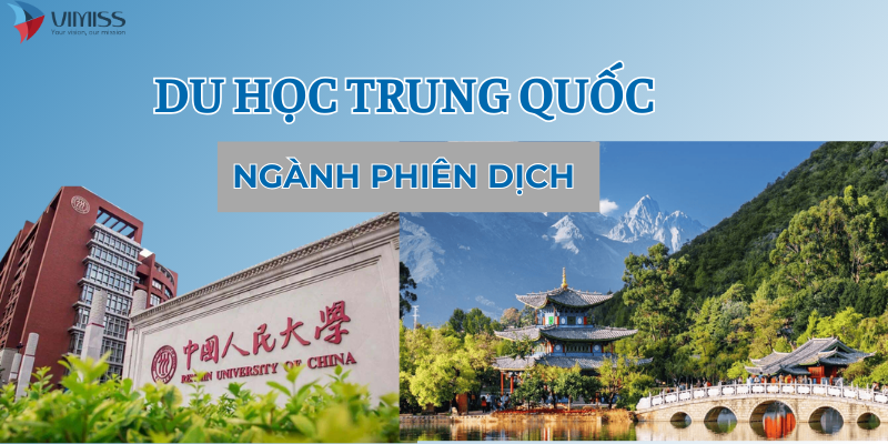 Du học Trung Quốc ngành phiên dịch - Cơ hội & Lộ trình 2025