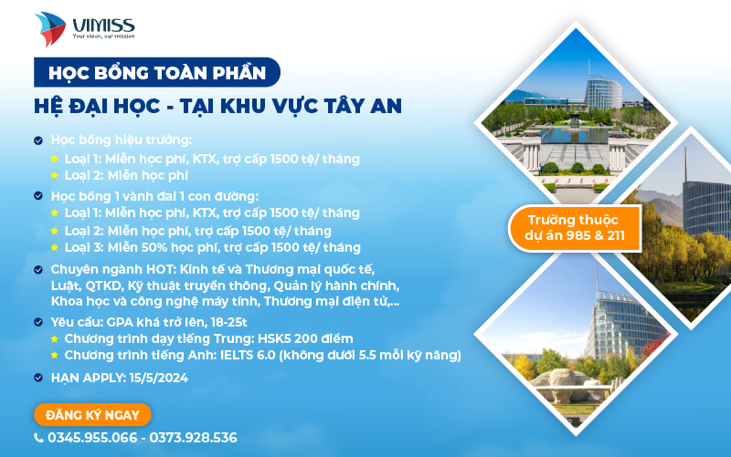 Học bổng toàn phần hệ Đại học Khu vực Tây An 2024