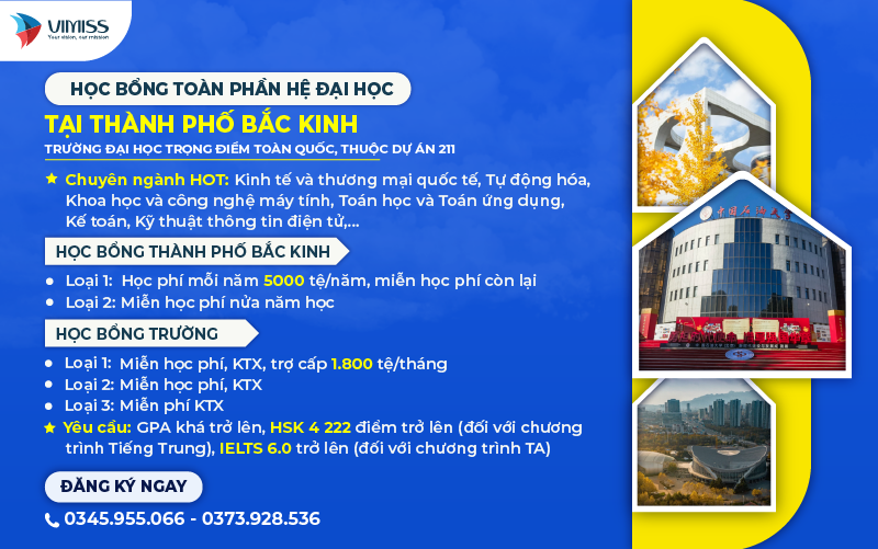 HỌC BỔNG TOÀN PHẦN HỆ ĐẠI HỌC TẠI THÀNH PHỐ BẮC KINH
