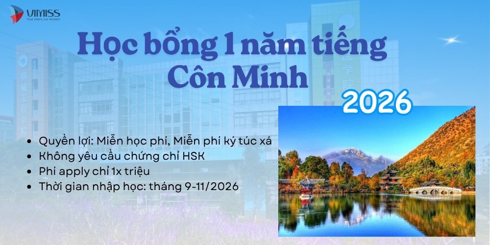 Học bổng 1 năm tiếng tại Côn Minh, Vân Nam năm 2026
