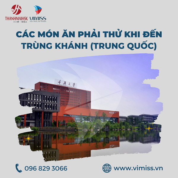 10 Món ăn nhất định phải thử khi đến Trùng Khánh
