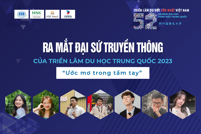 Ra mắt đại sứ truyền thông triển lãm du học Trung Quốc 2023