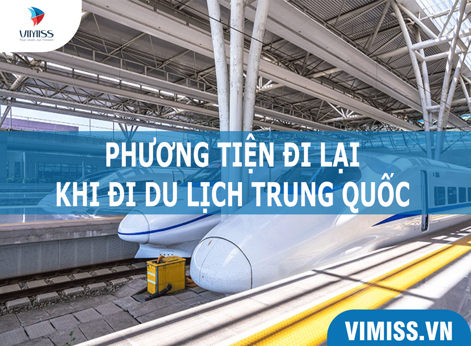 Các phương tiện di chuyển tại Trung Quốc khi đi du lịch