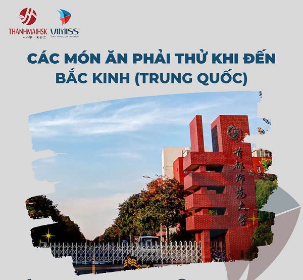 Top 10 món ăn nhất định phải thử khi đến Bắc Kinh