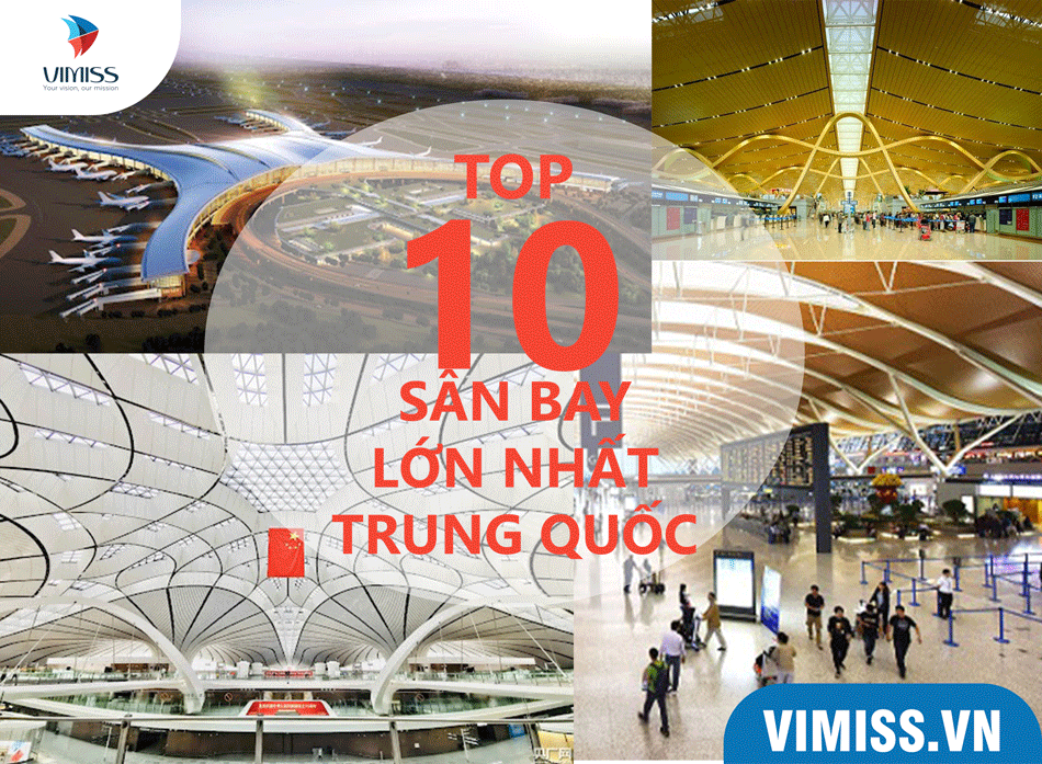Top 10 sân bay lớn nhất Trung Quốc