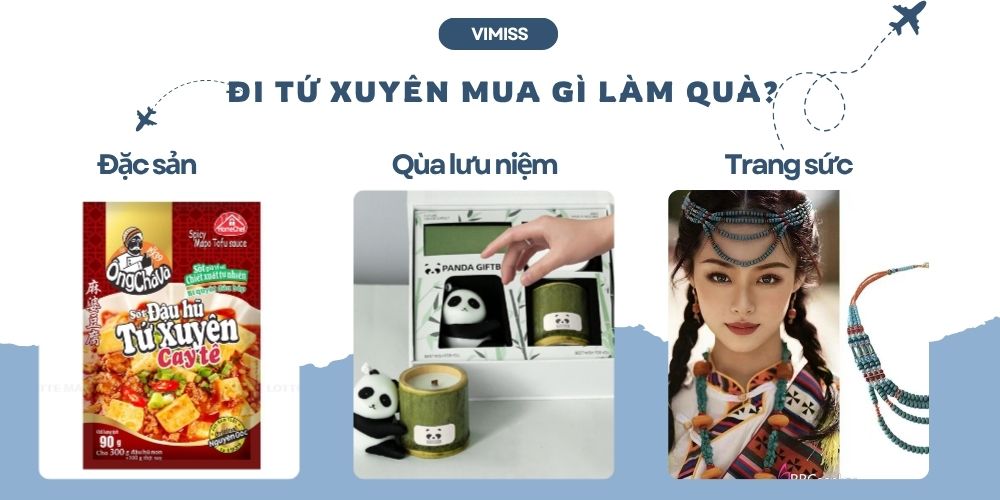 Đi Tứ Xuyên Mua Gì Làm Quà? TOP 15+ Đặc Sản & Lưu Niệm Độc Đáo