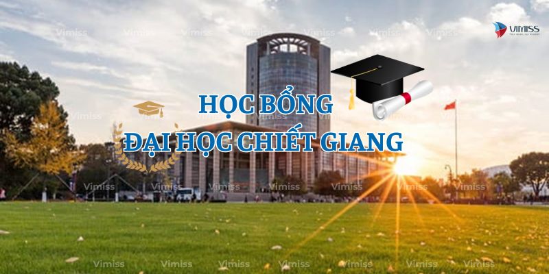 Đại học Chiết Giang học bổng